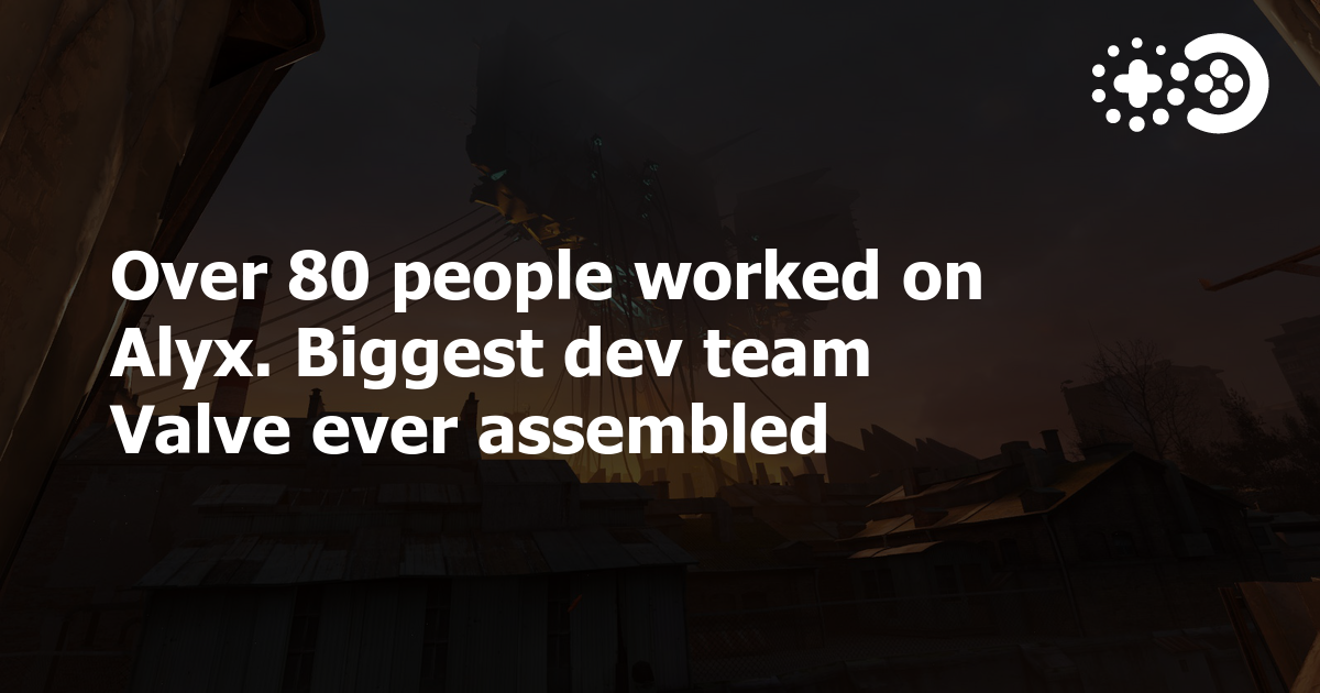 Half-Life: Alyx Has Largest Development Team In Valve History