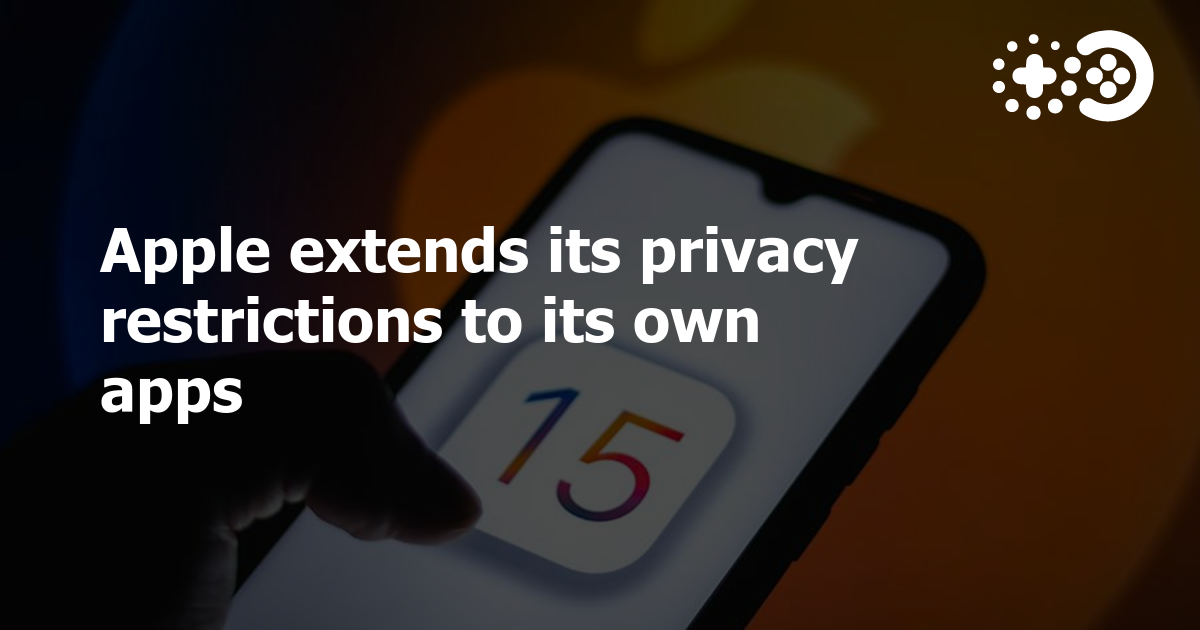 Apple extends its privacy restrictions to its own apps | Game World