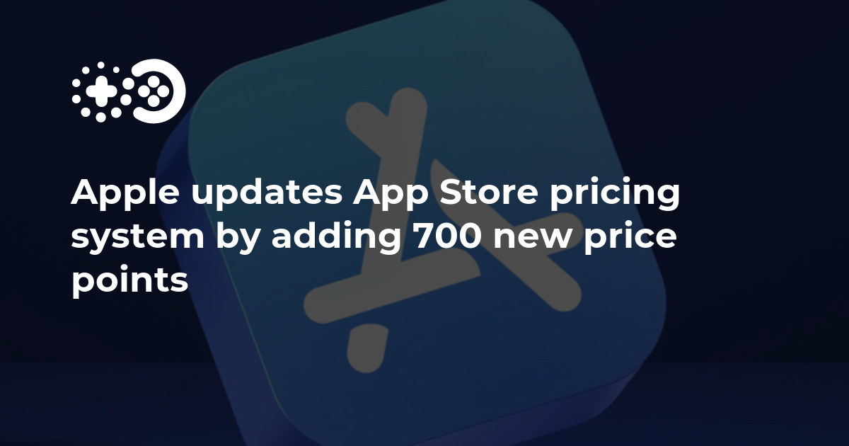 Apple updates App Store pricing system by adding 700 new price points ...