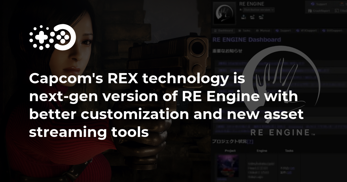 The Capcom RE Engine is Ready for Nex-Generation Hardware