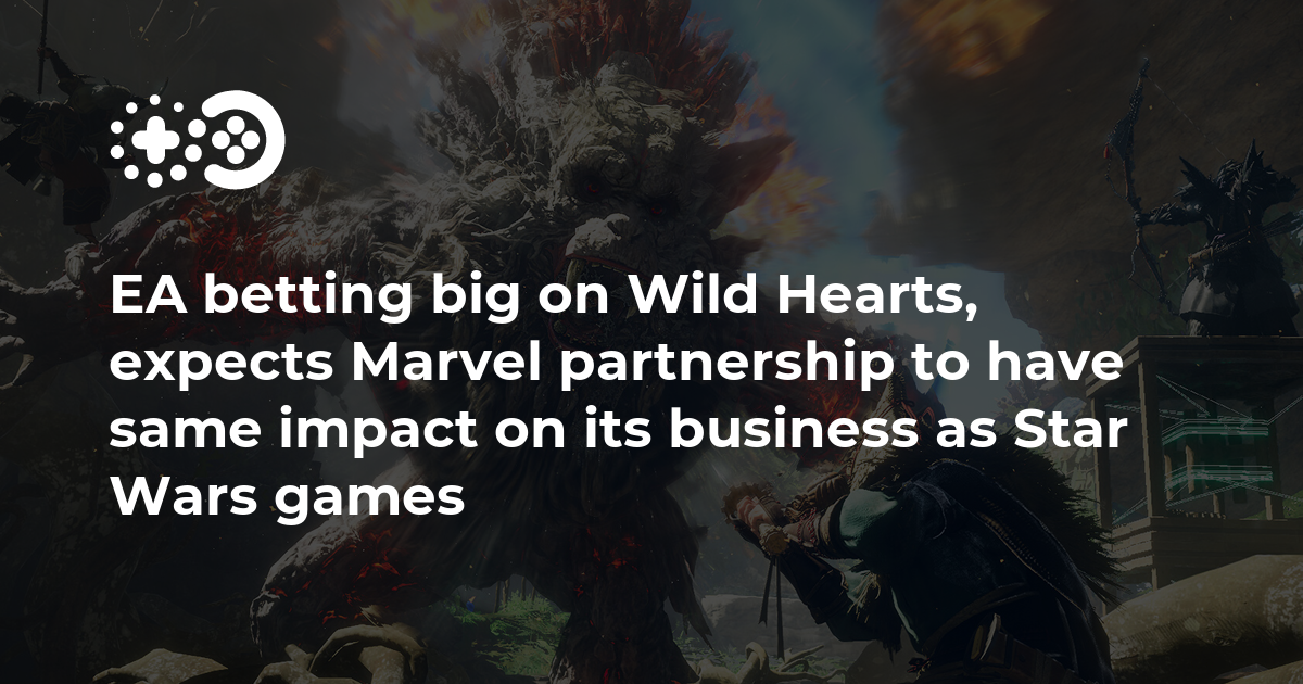 EA betting big on Wild Hearts, expects Marvel partnership to have