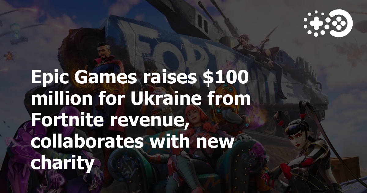 Fortnite players donate $100 million to Ukraine