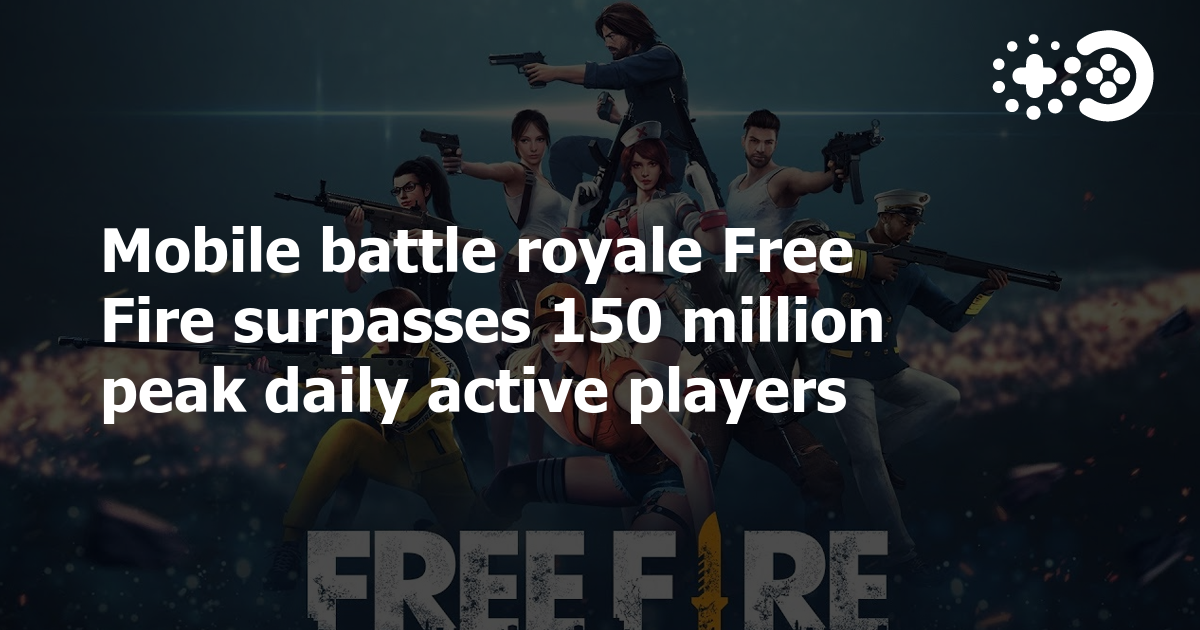 Mobile battle royale Free Fire surpasses 150 million peak daily active