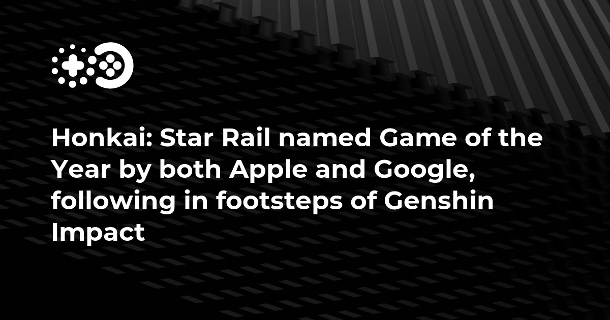 Honkai: Star Rail named Google Play's best game of 2023