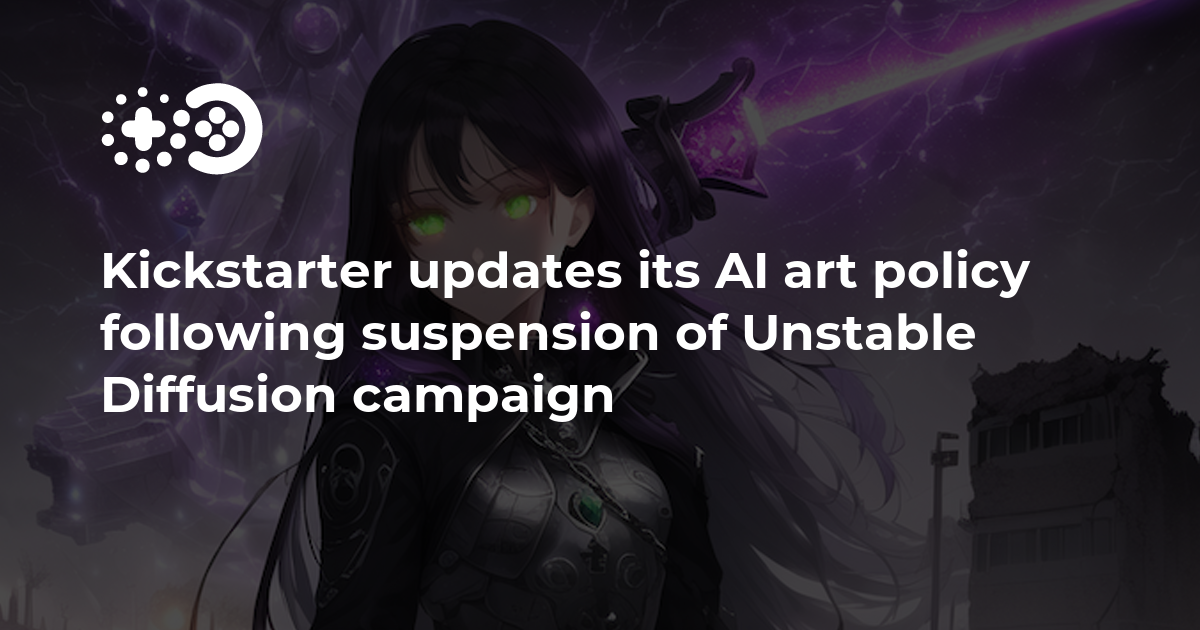 Kickstarter updates its AI art policy following suspension of Unstable