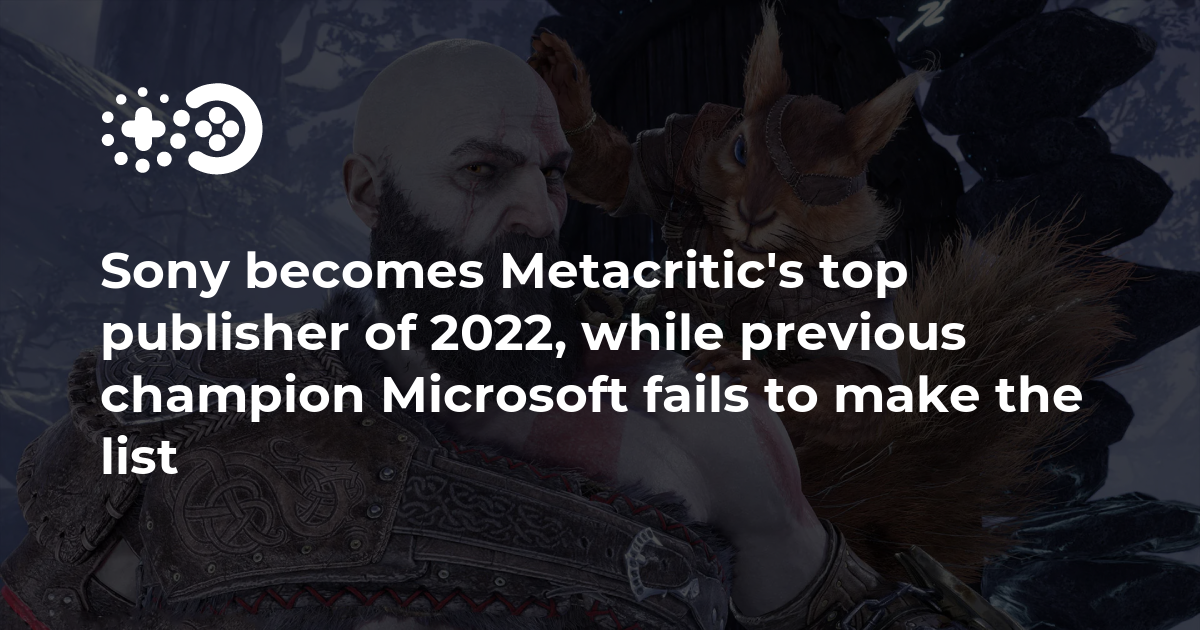 Top 10 Metacritic Game Publisher Rankings for 2022 Have Been Announced!