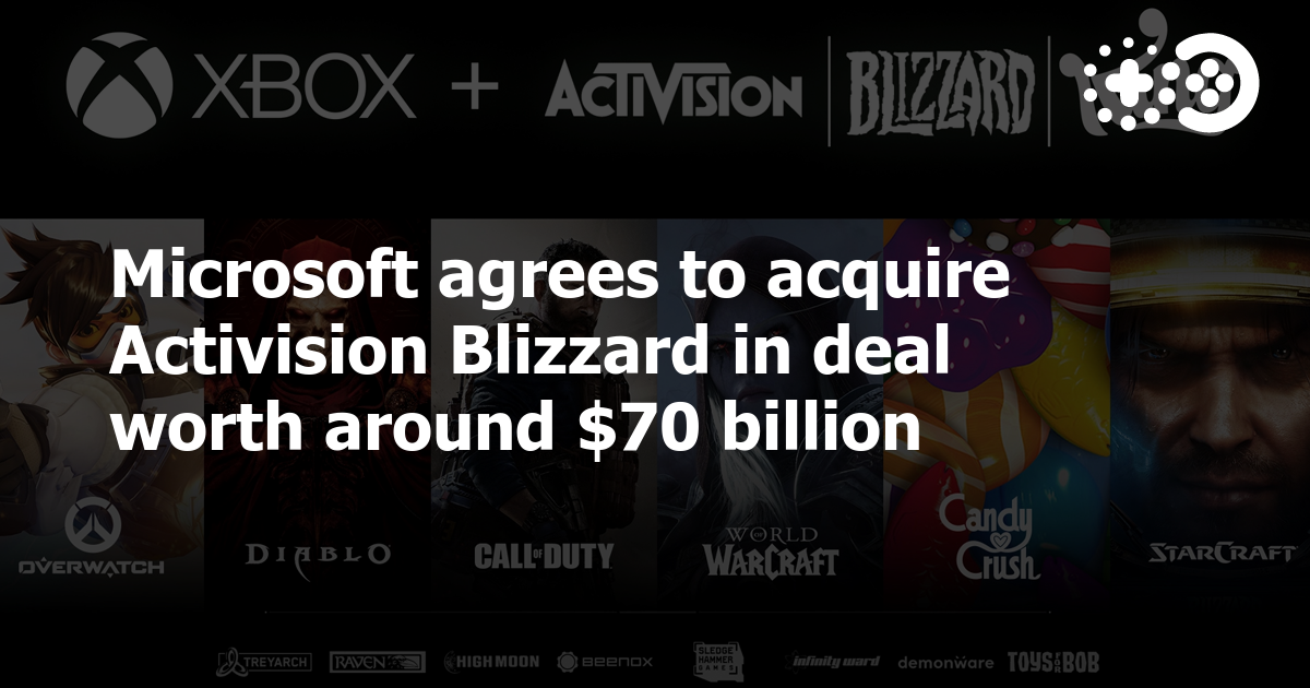 Microsoft Acquires Activision Blizzard for $68.7 Billion
