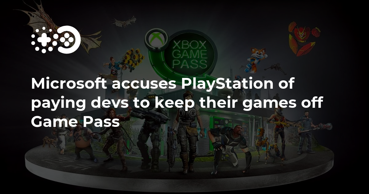 Microsoft Accuses Sony Of Paying Publishers To Keep Games Off Xbox Game Pass