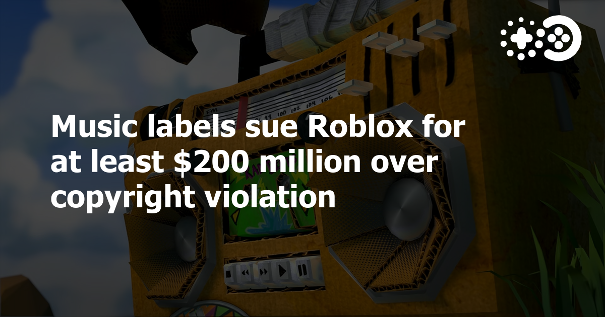 Roblox settles music publisher copyright lawsuit - The Verge