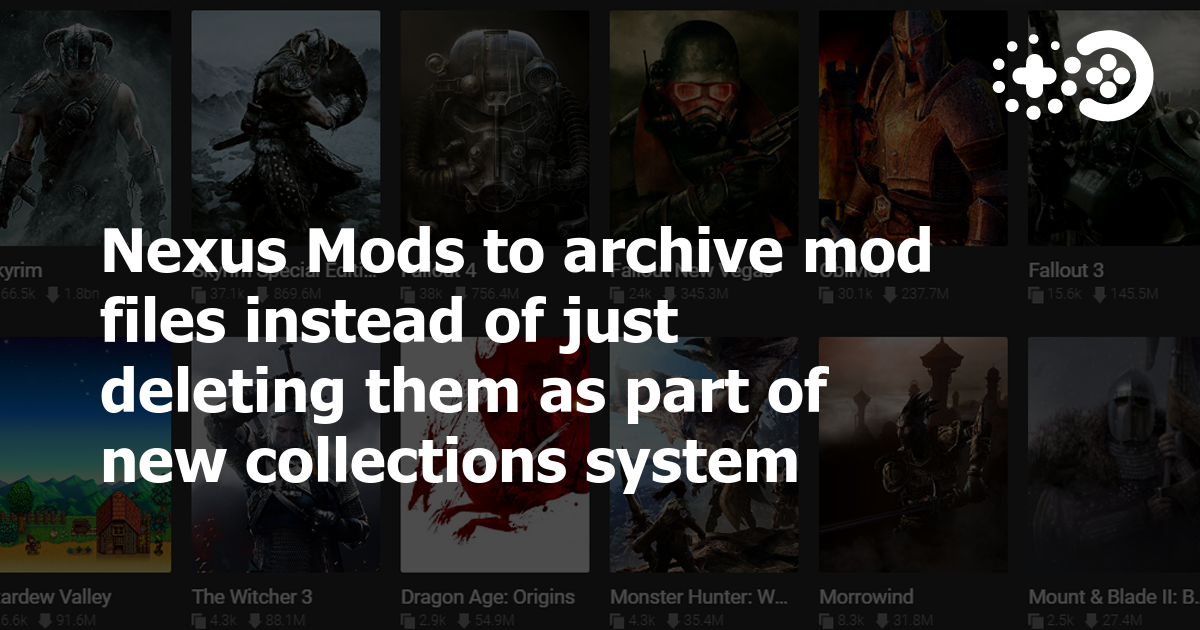 Nexus Mods to archive mod files instead of just deleting them as