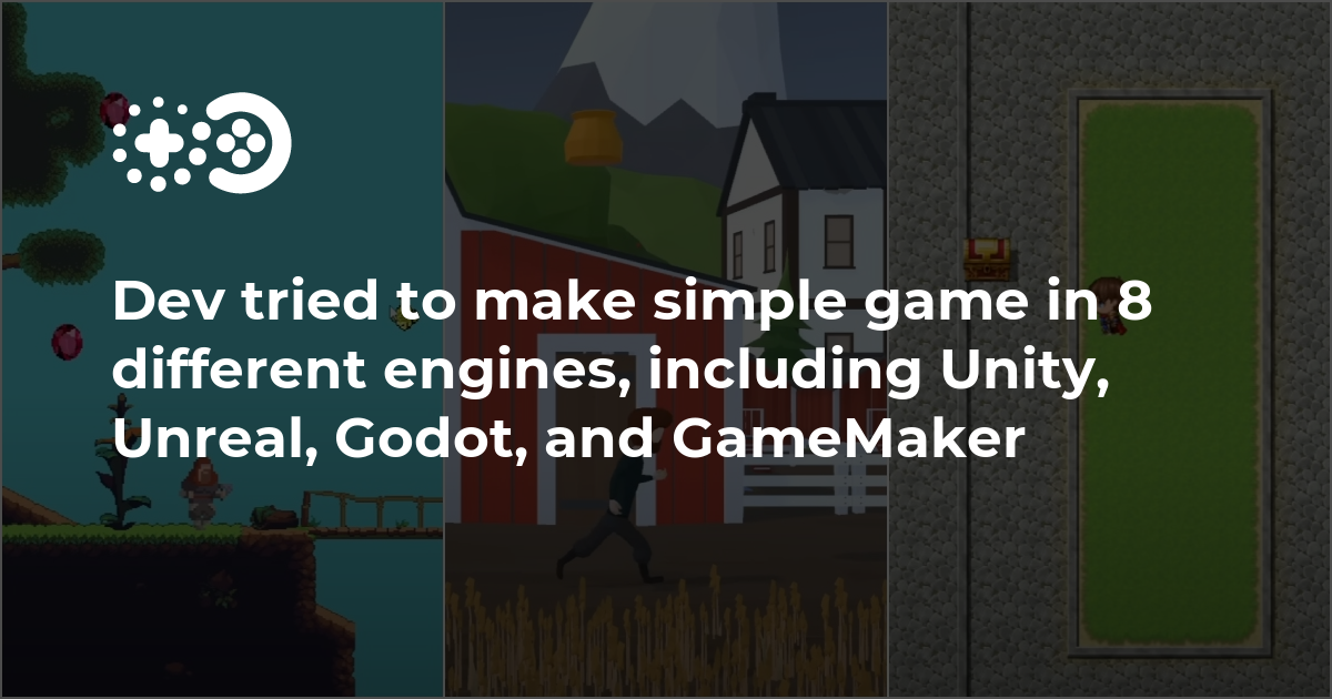 Should Unity Devs Move To Godot, Unreal Or GameMaker?
