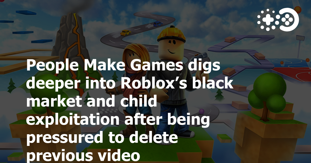 People Make Games Exploited Me For Views on Roblox.