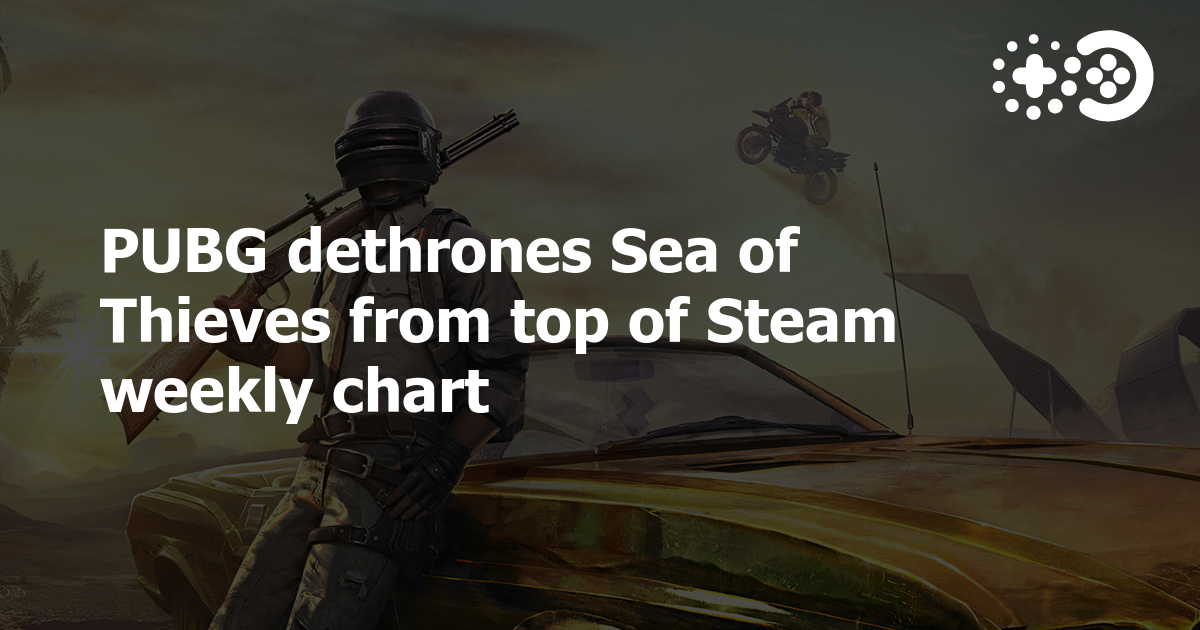 PUBG dethrones Sea of Thieves from top of Steam weekly chart