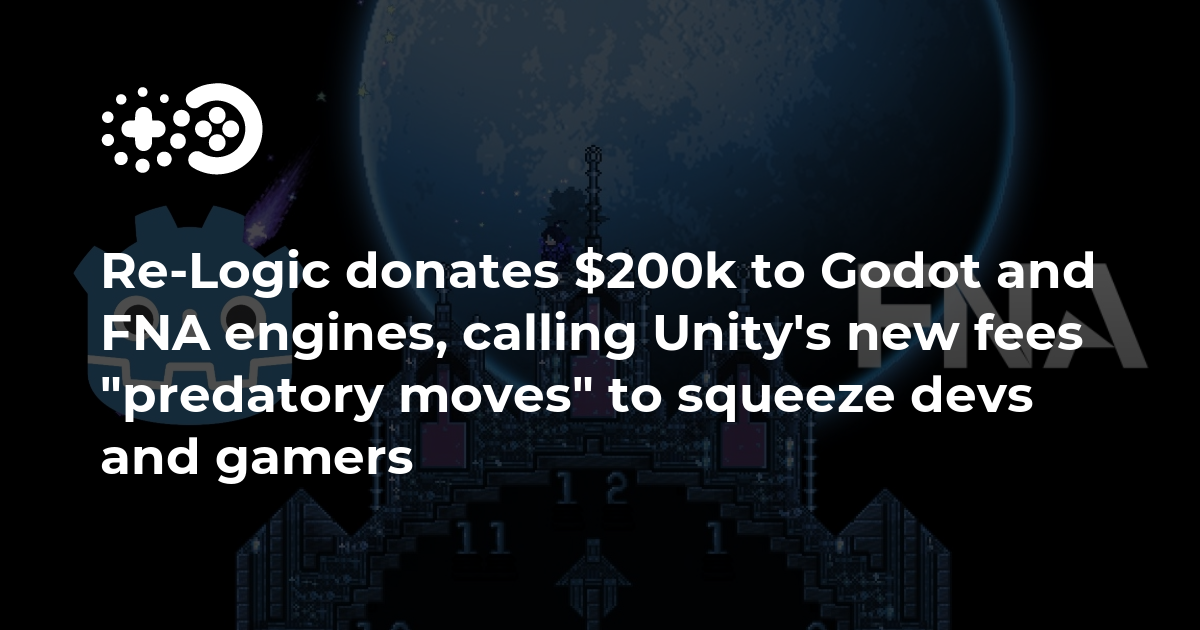 Terraria dev unequivocally condemns Unity fee changes, donates over  $200,000 to other game engines