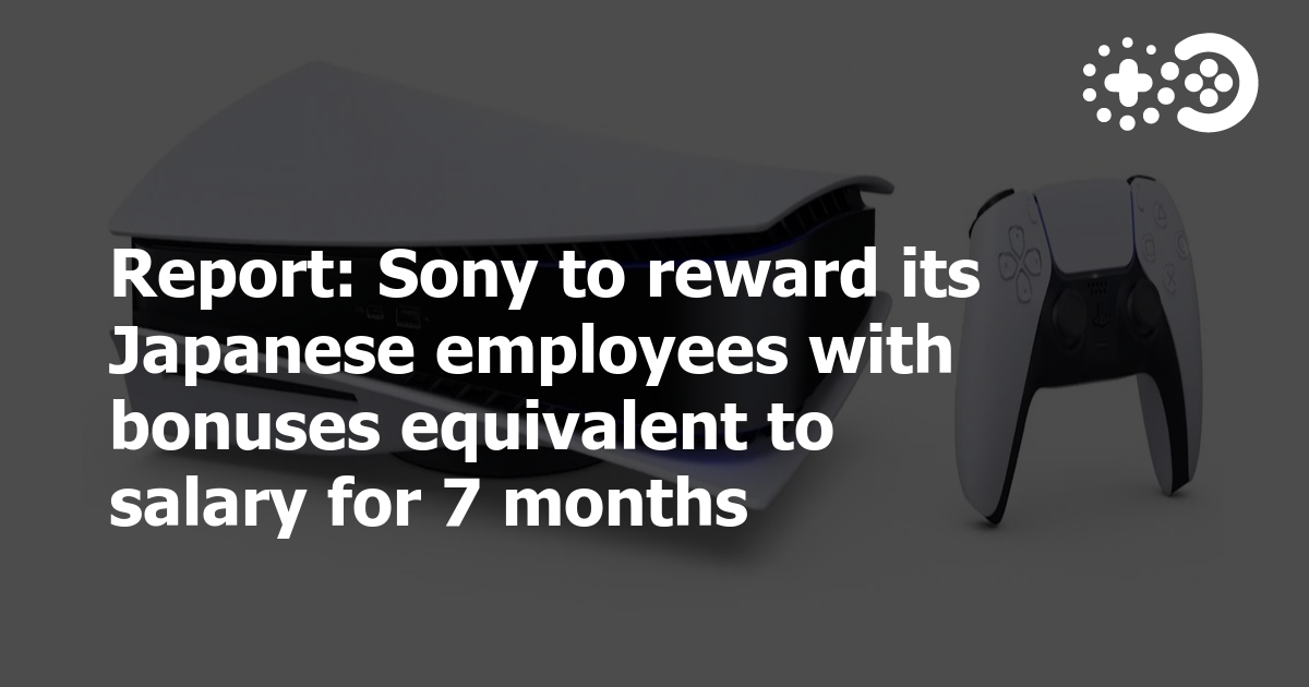 Report Sony to reward its Japanese employees with bonuses equivalent