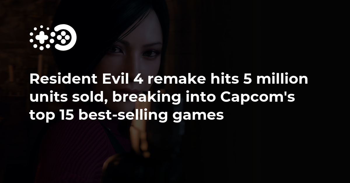 Resident Evil 4 Remake Hits 5 Million Sales - Insider Gaming