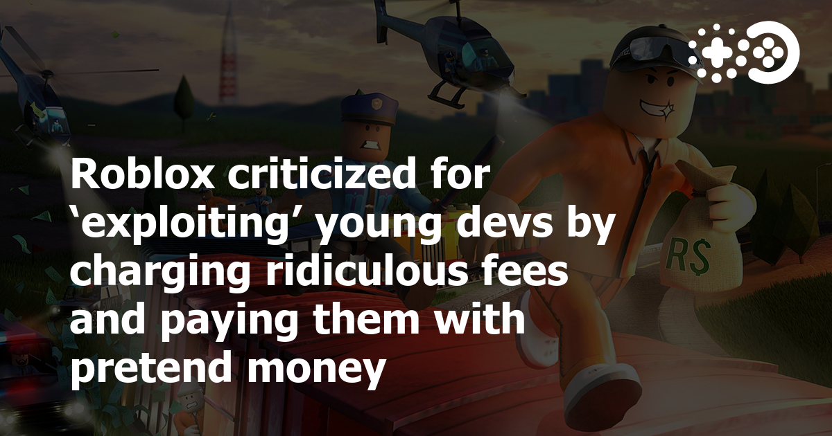 How Roblox Isn't Exploiting Developers