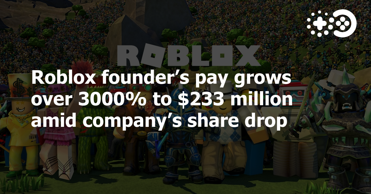 Roblox CEO to pocket $234 million over next five years