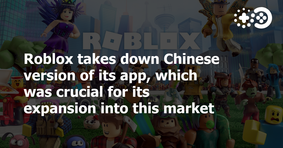 Roblox Controversially Shuts Down Its App In China