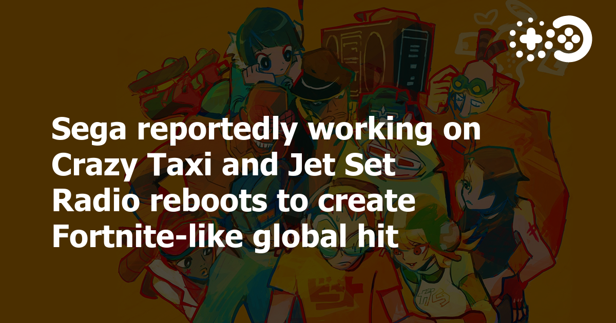 Sega Reboots Crazy Taxi, Jet Set Radio to Chase Fortnite Success - Bloomberg