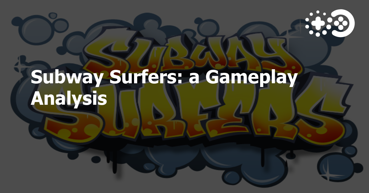 Subway Surfers Gameplay Analysis