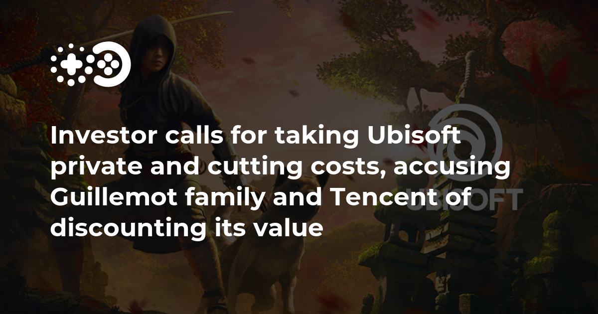 Investor calls for taking Ubisoft private and cutting costs, accusing ...