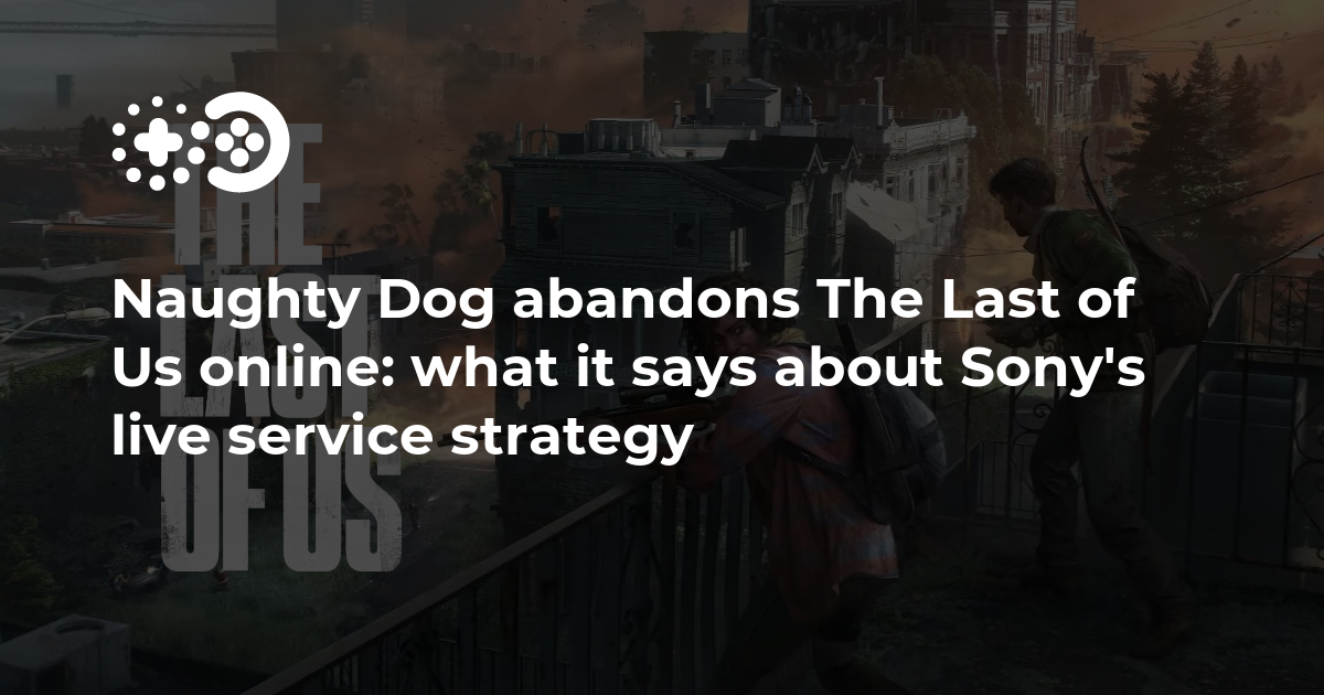Naughty Dog told why they decided not to release the first three