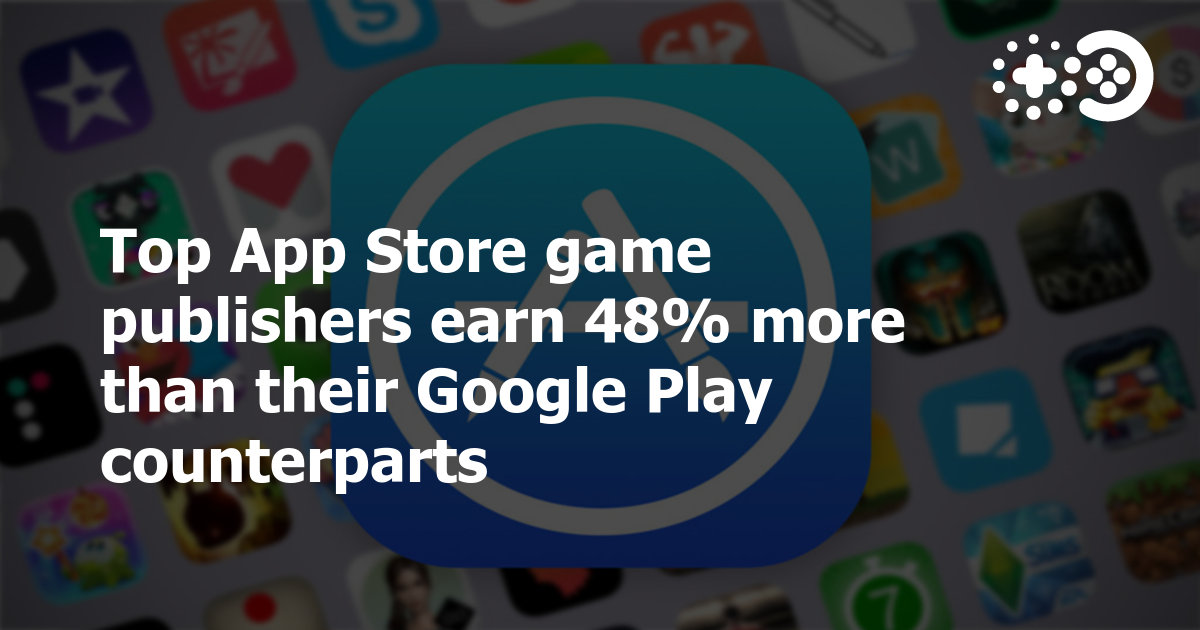 Top App Store game publishers earn 48 more than their Google Play