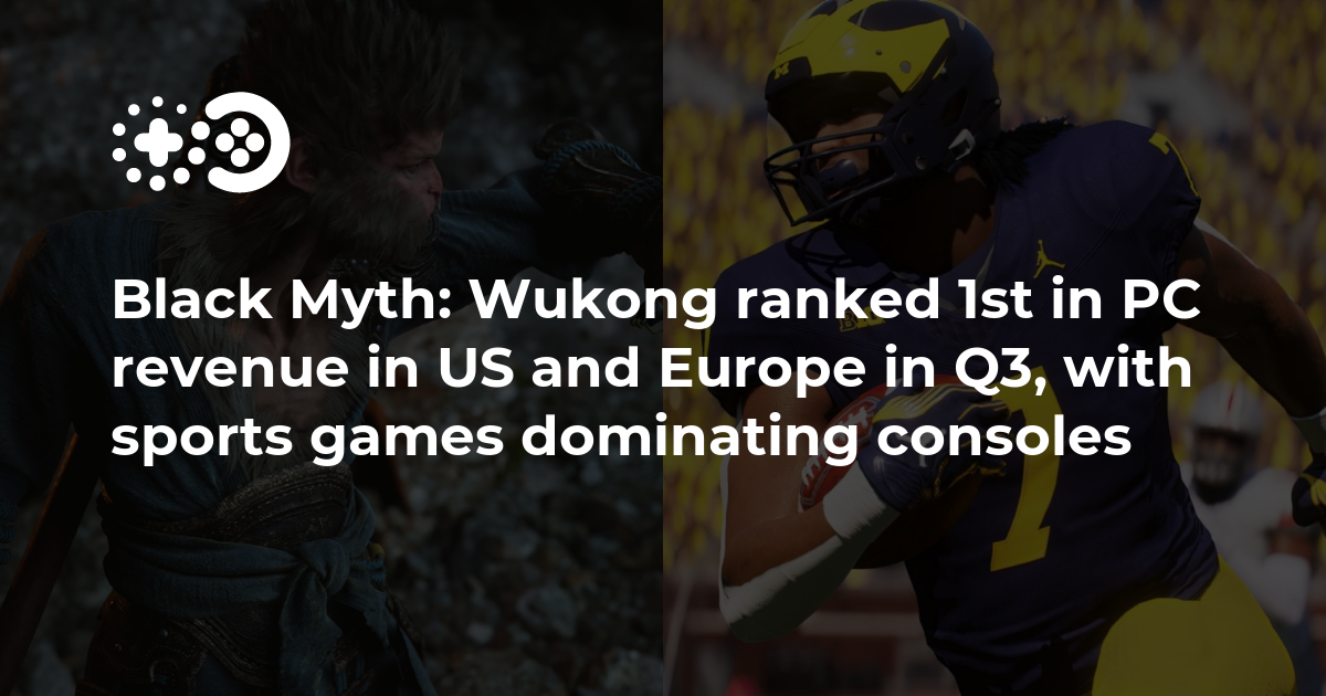 Black Myth: Wukong ranked 1st in PC revenue in US and Europe in Q3, with sports games dominating consoles | Game World Observer