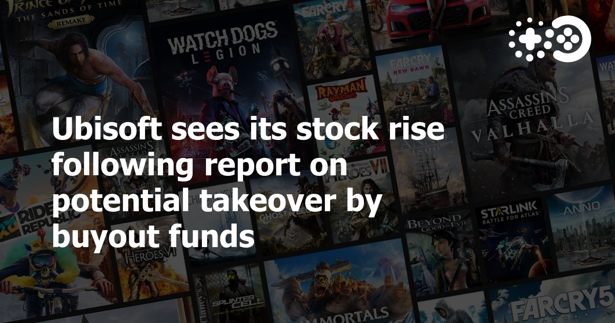 Ubisoft Sees Its Stock Rise Following Report On Potential Takeover By ...