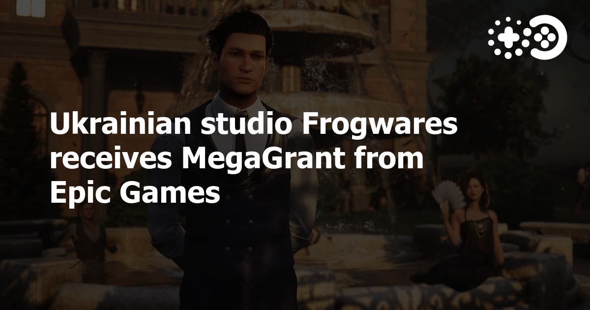 Frogwares Receives Epic Games MegaGrant to Help Support Ukranian Developers