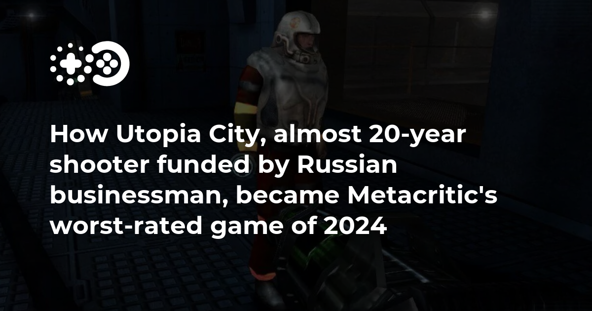 How Utopia City, almost 20year shooter funded by Russian businessman