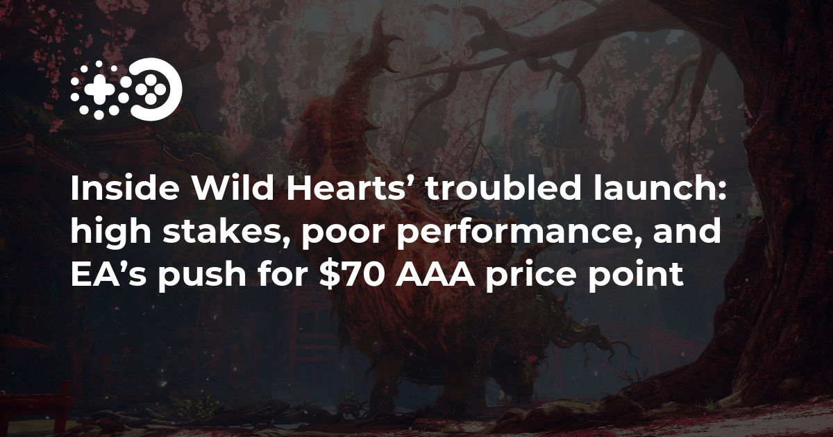 Inside Wild Hearts' troubled launch: high stakes, poor performance, and  EA's push for $70 AAA price point