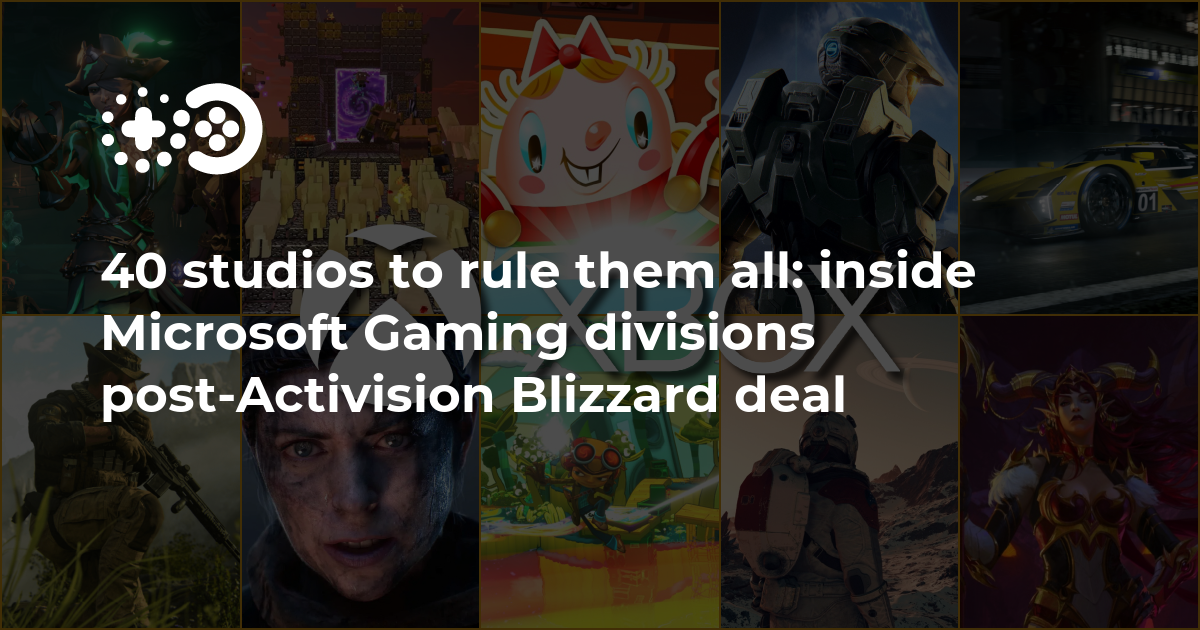 40 studios to rule them all: inside Microsoft Gaming divisions